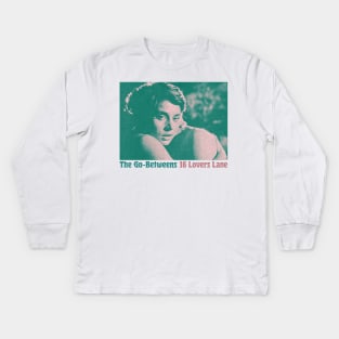 The Go-Betweens ••• Original Fan Tribute Design Kids Long Sleeve T-Shirt